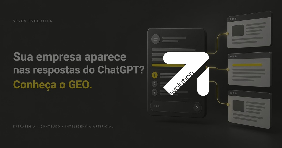Sua empresa aparece nas respostas do ChatGPT? Conheça o GEO.